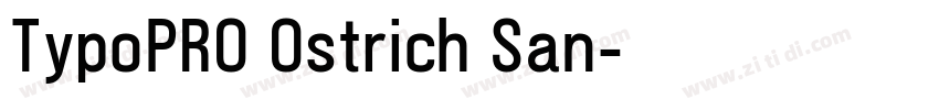 TypoPRO Ostrich San字体转换